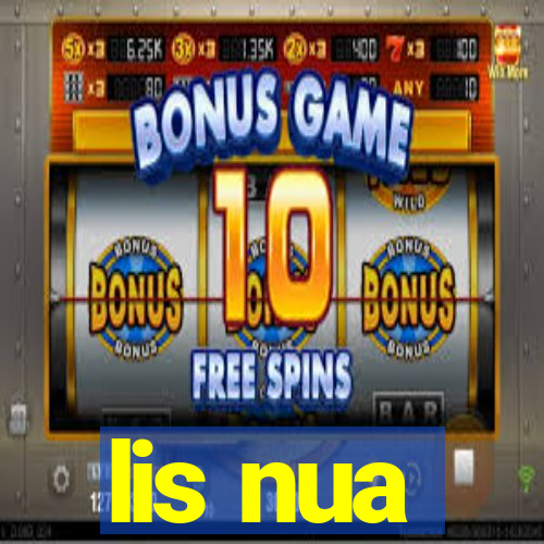 lis nua